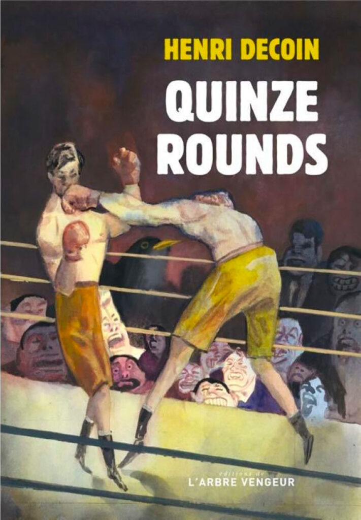 Quinze rounds Henri Decoin