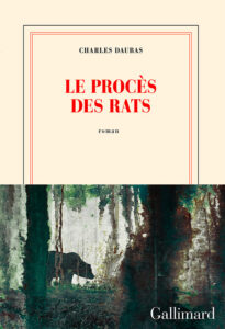 Le Procès des rats, de Charles Daubas